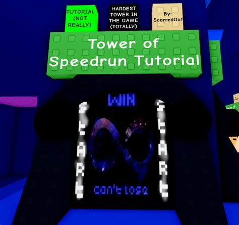 Tower of Speedrun Tutorial | The Universe of Free to Edit Wiki | Fandom