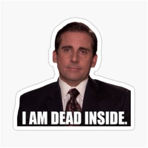 "I Am Dead Inside" Sticker for Sale by BestOfficeMemes | Redbubble