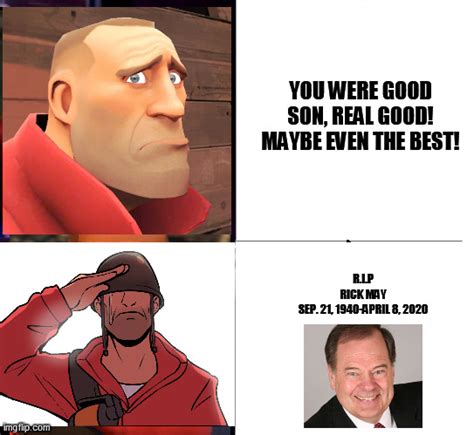 TF2 Soldier Memes In Honor Of Rick May - Imgflip