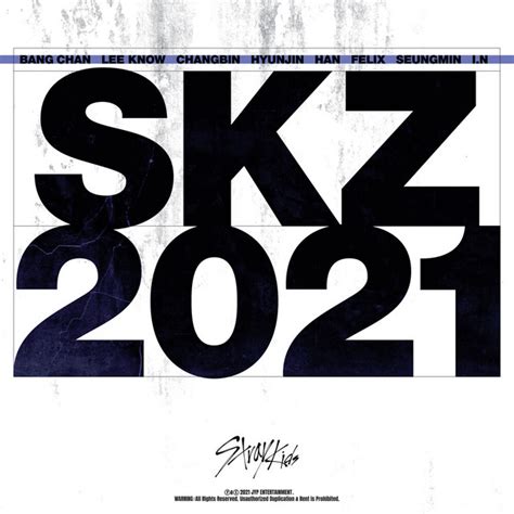 SKZ2021 - Album - Stray Kids | Spotify