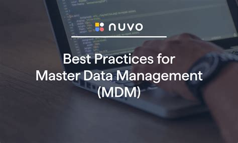 Best Practices for Master Data Management (MDM)