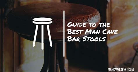 Guide to the Best Man Cave Bar Stools - mancaveexpert.com