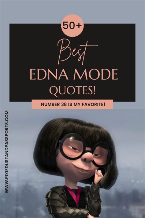 50+ Best Edna Mode Quotes That Are Completely Iconic