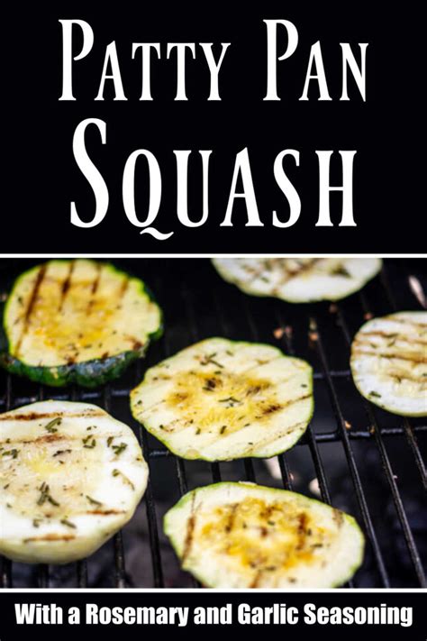 Grilled Patty Pan Squash in Just 10 Minutes - Kitchen Laughter