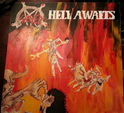 Slayer:Hell Awaits album cover by bleedingwings12 on DeviantArt