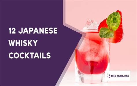 12 Best Japanese Whisky Cocktails