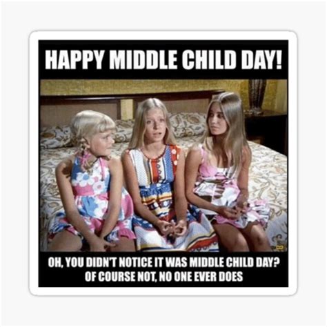 "Middle child day funny meme" Sticker for Sale by Rendee | Redbubble