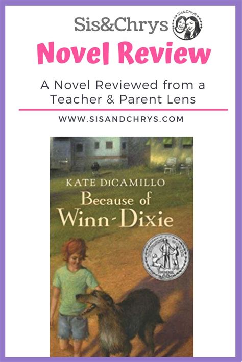 Because of Winn-Dixie Novel Review | Winn dixie book, Winn dixie, Kate dicamillo