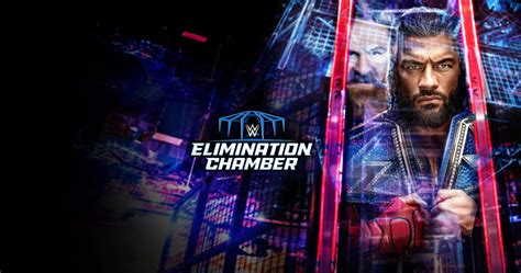 WWE Elimination Chamber Match Card Picks Including Roman Reigns vs ...