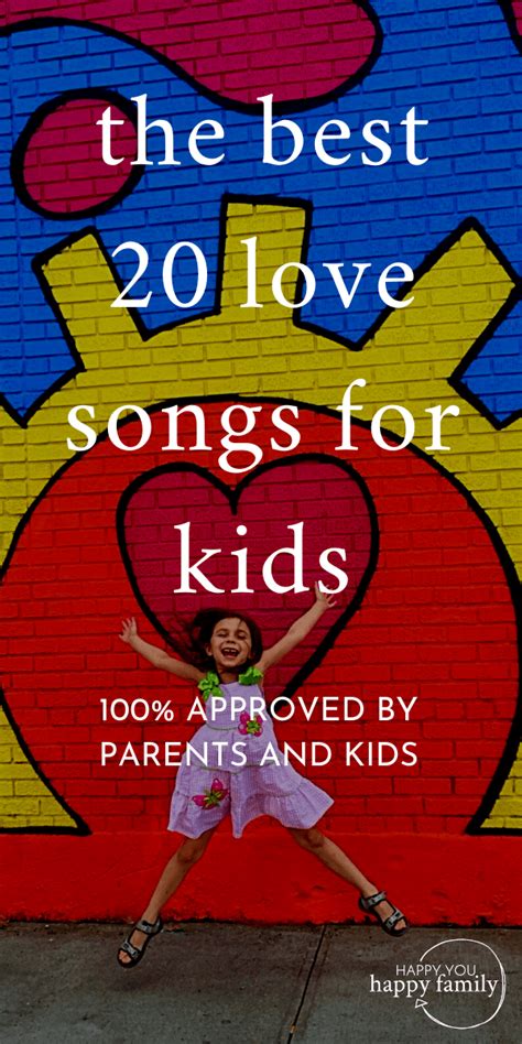 The Best 20 Love Songs for Kids: Adored by Parents + Kids