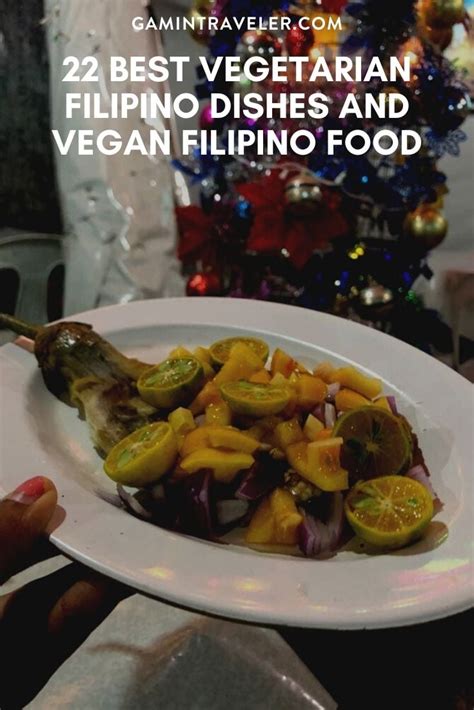 22 Best Vegetarian Filipino Dishes And Vegan Filipino Food - Gamintraveler