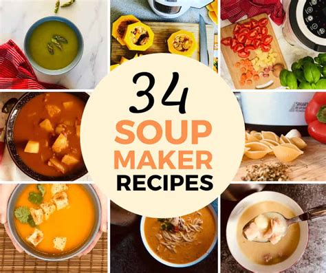 Soup Maker Recipes (Morphy Richards) - Liana's Kitchen