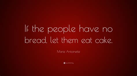 Marie Antoinette Quotes (19 wallpapers) - Quotefancy