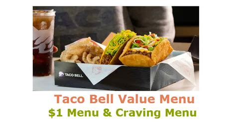 What is on the Taco Bell Dollar Menu | Craving Box Value Menu