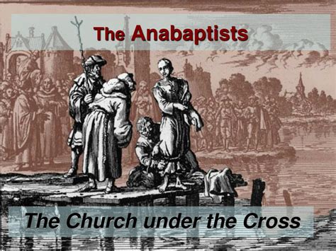 PPT - The Anabaptists PowerPoint Presentation - ID:192898