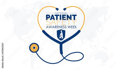 National Patient Safety Awareness Week. Awareness education of patient safety practices concept ...