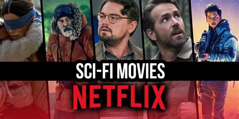 Best Sci-Fi Movies on Netflix Right Now (October 2023) - Fun for Free