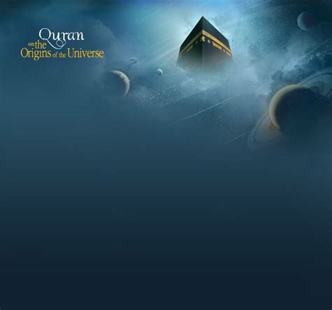 Science Islam - The Quran on the Origins of the Universe | Quran ...