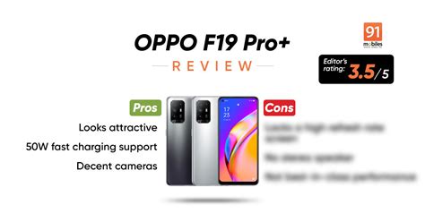 OPPO F19 Pro+ 5G Review - Pros and cons, Verdict | 91Mobiles