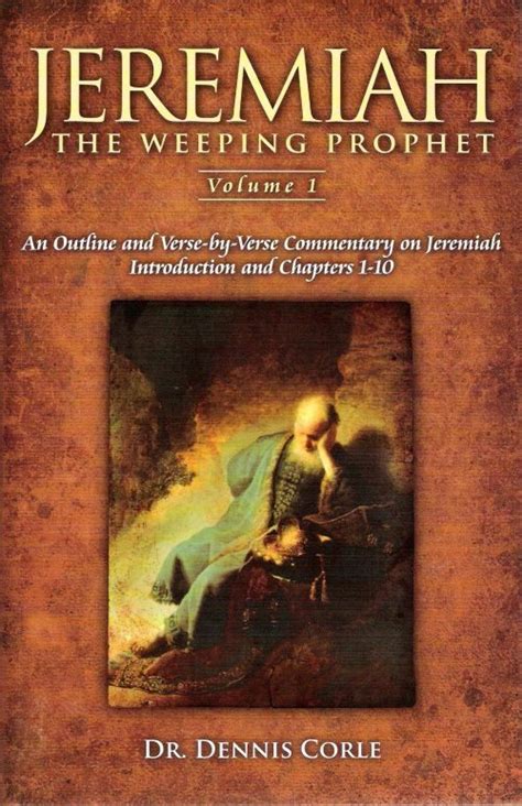 Jeremiah: The Weeping Prophet - Volume 1 - NW Bible Baptist Books