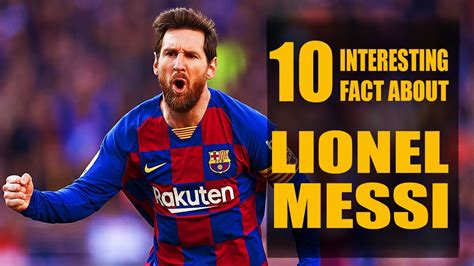 Interesting Facts About Lionel Messi - Riset