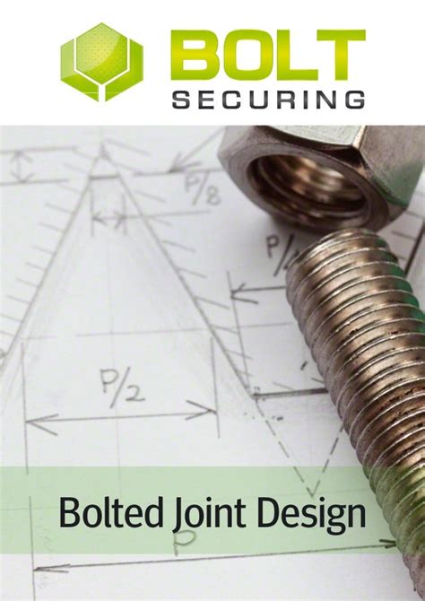 Bolted joint design