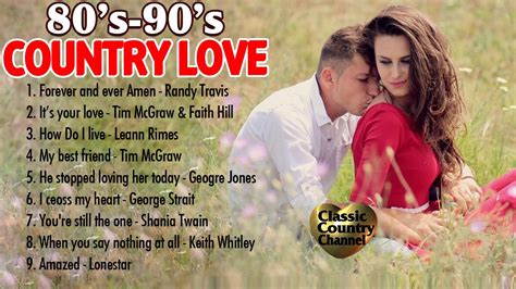 Top 100 Best Classic Country Love Songs Of 80s 90s - Greatest Country ...