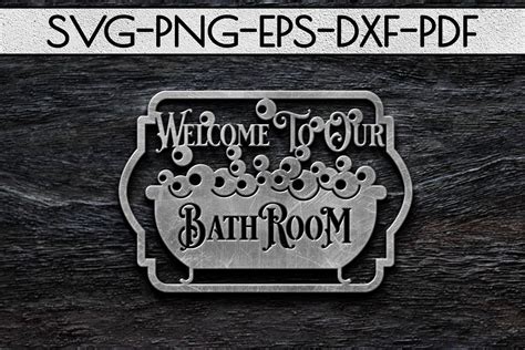 Welcome To Our Bathroom Sign Papercut Template, SVG, PDF DXF By Mulia ...