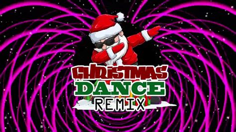 Christmas Dance Music Remix - YouTube