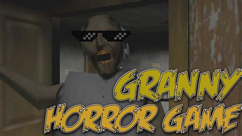 Granny Game Horror!Walkthrough/Gameplay - YouTube