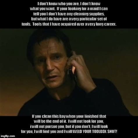 Liam Neeson Memes Taken - Liam Neeson Taken Meme Generator - Imgflip - The best memes from ...