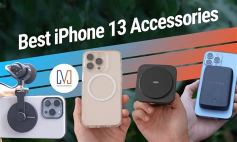 Best iPhone 13 Accessories - GadgetMatch