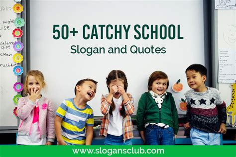 50+ Catchy School Slogan