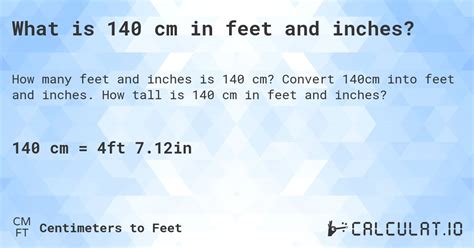 What is 140 cm in feet and inches? - Calculatio