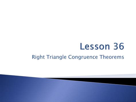 Right Triangle Congruence Theorems - ppt download