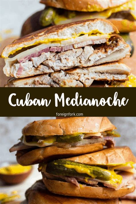 Cuban Medianoche Sandwich Recipe - The Foreign Fork