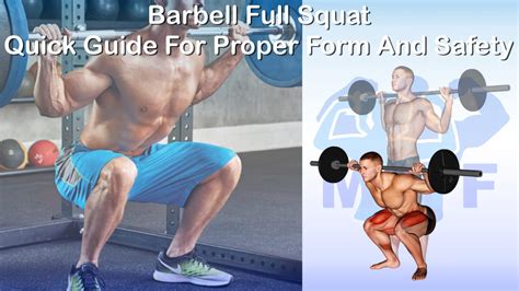 Barbell Full Squat: Quick Guide For Proper Form And Safety