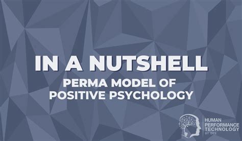 In a Nutshell: PERMA Model of Positive Psychology