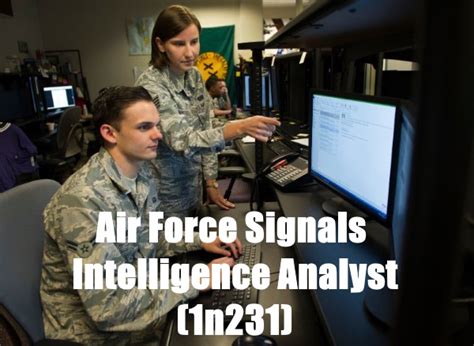 Air Force Signals Intelligence Analyst (1N2X1): Career Profile ...