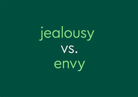 "Jealousy" vs. "Envy": Can You Feel the Difference? - Dictionary.com