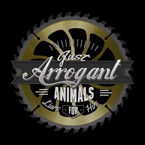 Just Arrogant Animals | Lindsay ON