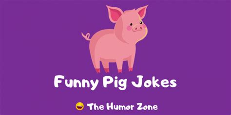 30+ Funny Pig Jokes And Puns! | The Humor Zone