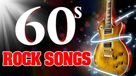 Classic Rock Songs Of 1960s - Greatest 60s Rock Music - YouTube