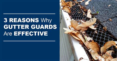 3 Reasons Why Gutter Guards Are Effective | Straight Line Roofing ...