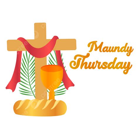 Maundy Thursday Vector Design Images, Maundy Thursday Png, Design, Celebration, Event PNG Image ...