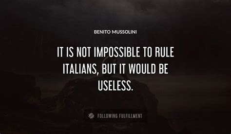 The Best Benito Mussolini Quotes