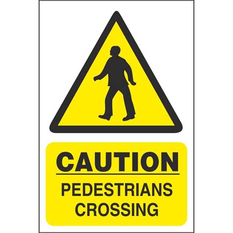 Caution Pedestrians Crossing Signs | Car Park Warning Signs