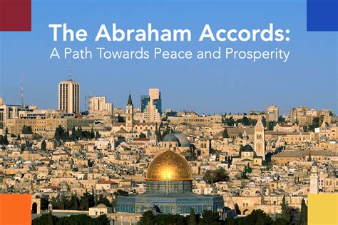 The Abraham Accords: A Path Towards Peace & Prosperity | Congregation Beth Israel Ner Tamid ...