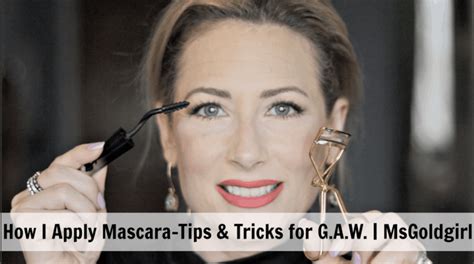 How I Apply Mascara-Tips & Tricks - MsGoldgirl