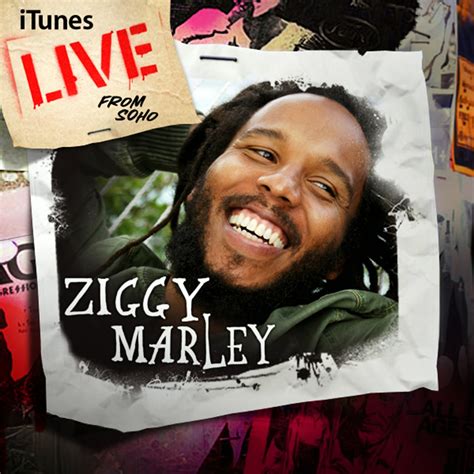 Ziggy Marley - Live From Soho iTunes (2009) | In Dreams...